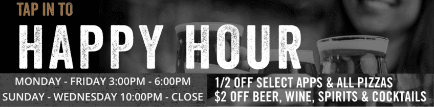 Happy hour promotion with discounts on drinks.